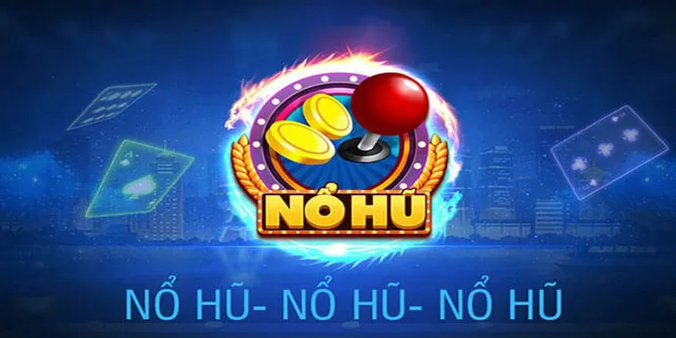 Quay Hũ Đổi Thưởng Nổ Hũ Fan52 Siêu Tốc Nhận Jackpot Tiền Tỷ