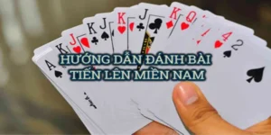 Bí Kíp Cách Chơi Tiến Lên Miền Nam Nhà Cái Fan52 Thắng Lớn